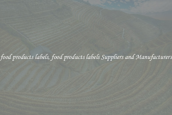 food products labels, food products labels Suppliers and Manufacturers