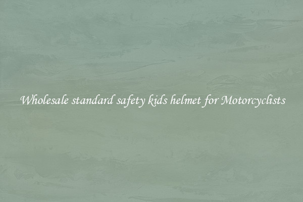 Wholesale standard safety kids helmet for Motorcyclists